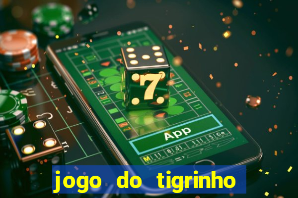 jogo do tigrinho deposito 1 real